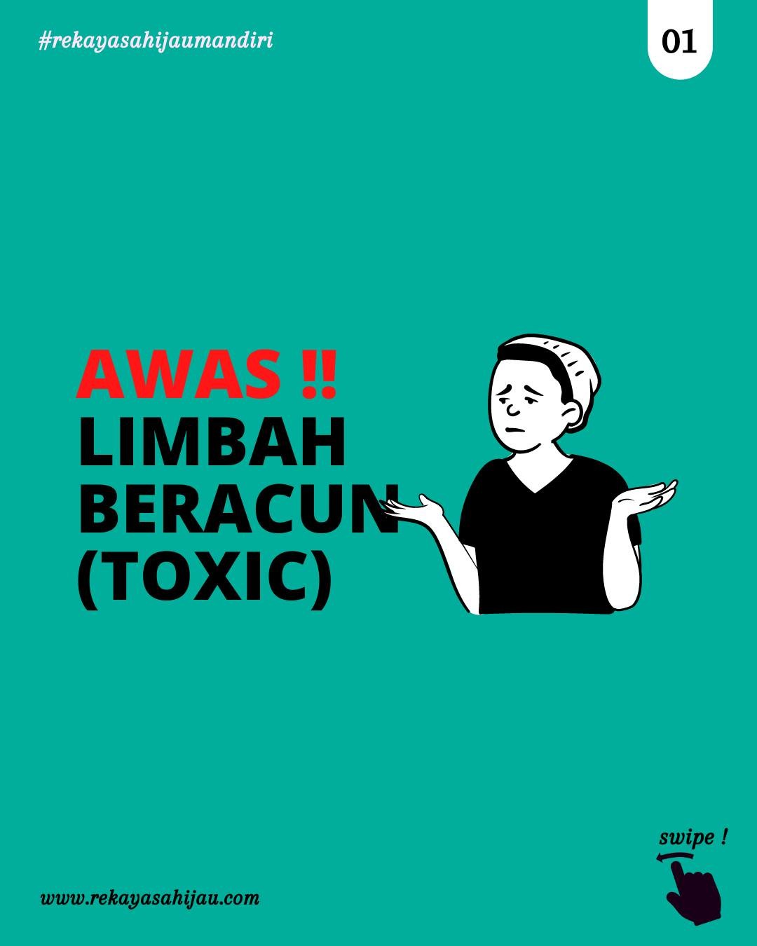 Limbah Beracun (Toxic) - RHM